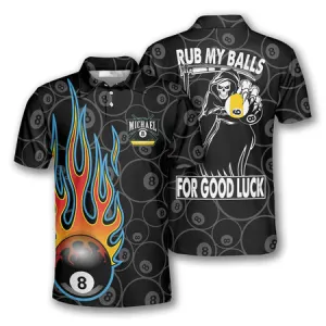 Billiards Rub My Balls For Good Luck Custom Billiard Shirts for Men, Custom Billiard Shirts for Team, Billiard Polo Shirts