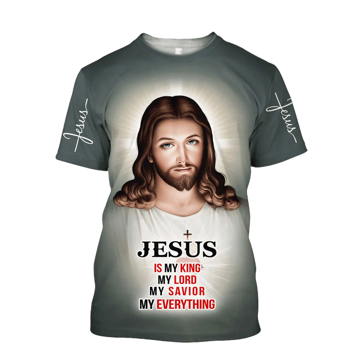 Jesus Christ Jesus Is My King Jesus Shirt - Christian 3D Shirt